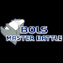 BOLS Master Battle